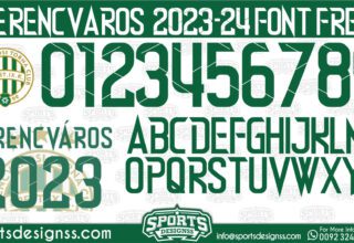 Ferencvárosi 2024 Football Font Free Download by Sports Designss